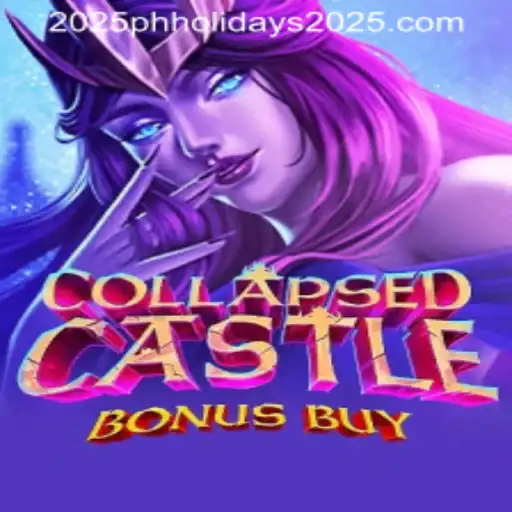 Explore the Thrilling World of CollapsedCastleBonusBuy During PH Holidays 2025