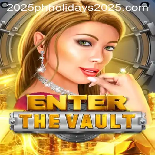 EntertheVault: A Thrilling Adventure for PH Holidays 2025