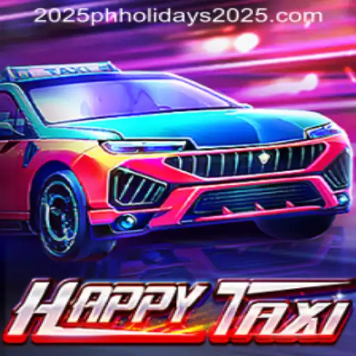 Exploring HappyTaxi: A Thrilling New Game Experience with a Touch of Philippine Holidays 2025