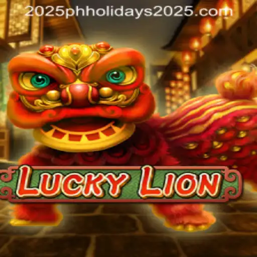 Exploring the Enchanting World of LuckyLion in the Context of PH Holidays 2025
