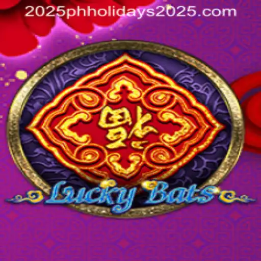 Exploring the Exciting World of LuckyBats: A Game Revolutionizing 2025 PH Holidays