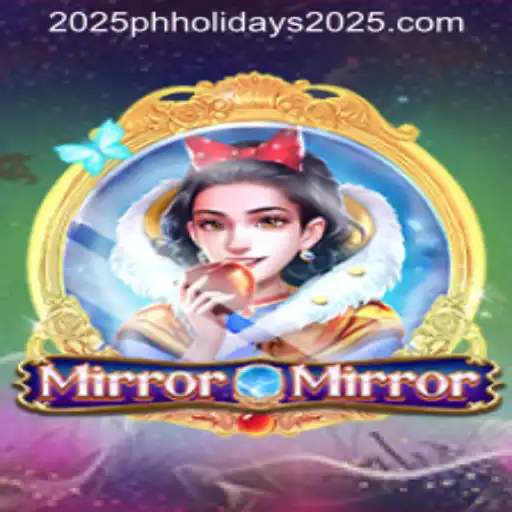 Embark on a Mystical Journey with MirrorMirror: Gaming Escape Meets Philippine Holidays 2025
