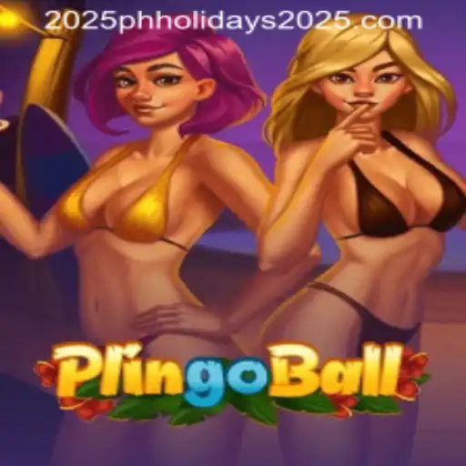 Discover the Exciting World of Plingoball and Its Connection to PH Holidays 2025