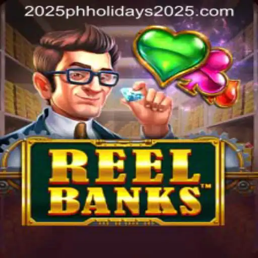 Exploring the Intriguing World of ReelBanks Amidst the Philippines' 2025 Holidays