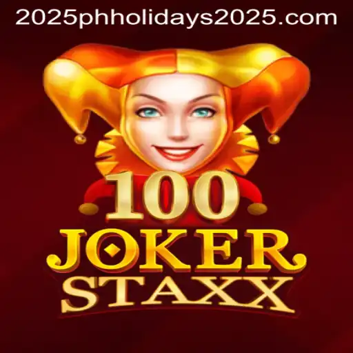 Discovering the Excitement of 100JokerStaxx Amidst PH Holidays 2025