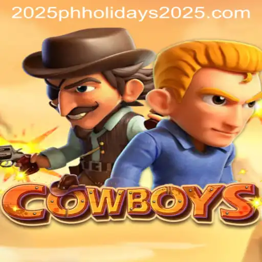 Exploring COWBOYS: The Ultimate Adventure Game with a 2025 Philippine Holidays Twist