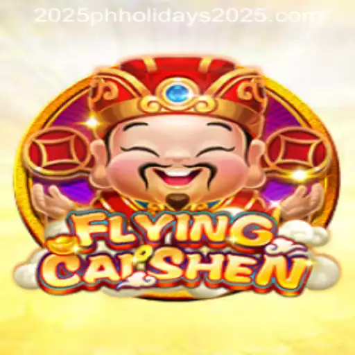 Explore the Mythical World of FlyingCaiShen: A Perfect Game for PH Holidays 2025
