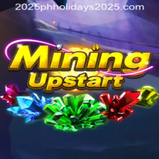 Discover the Thrilling World of MiningUpstart: Your Guide to the Game and Upcoming PH Holidays 2025